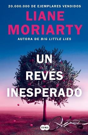 REVÉS INESPERADO, UN | 9788491297284 | MORIARTY, LIANE | Llibreria L'Illa - Llibreria Online de Mollet - Comprar llibres online