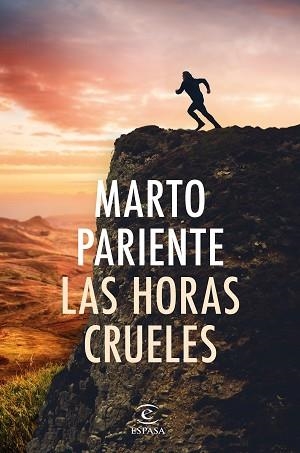 HORAS CRUELES, LAS | 9788467069419 | PARIENTE, MARTO | Llibreria L'Illa - Llibreria Online de Mollet - Comprar llibres online