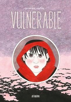 VULNERABLE | 9788418909917 | CASTRÉE, GENEVIÈVE | Llibreria L'Illa - Llibreria Online de Mollet - Comprar llibres online