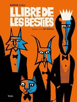 LLIBRE DE LES BÈSTIES | 9788413714196 | BROCAL, PEP | Llibreria L'Illa - Llibreria Online de Mollet - Comprar llibres online