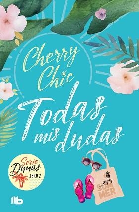 TODAS MIS DUDAS (DUNAS 2) | 9788413147031 | CHERRY CHIC | Llibreria L'Illa - Llibreria Online de Mollet - Comprar llibres online
