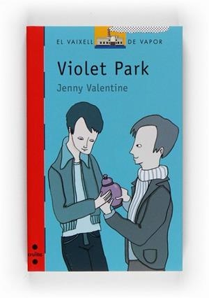 VIOLET PARK | 9788466123143 | VALENTINE, JENNY | Llibreria L'Illa - Llibreria Online de Mollet - Comprar llibres online