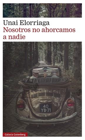 NOSOTROS NO AHORCAMOS A NADIE | 9788419392282 | ELORRIAGA, UNAI | Llibreria L'Illa - Llibreria Online de Mollet - Comprar llibres online
