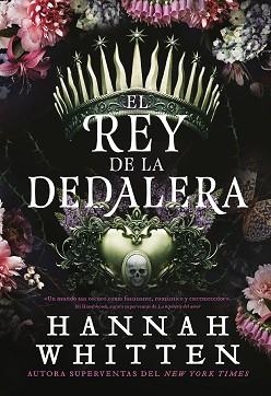 REY DE LA DEDALERA, EL | 9788418359637 | WHITTEN, HANNAH | Llibreria L'Illa - Llibreria Online de Mollet - Comprar llibres online