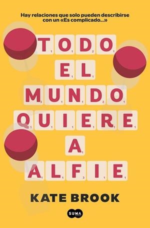 TODO EL MUNDO QUIERE A ALFIE | 9788491296201 | BROOK, KATE | Llibreria L'Illa - Llibreria Online de Mollet - Comprar llibres online