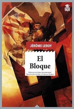BLOQUE, EL | 9788418918384 | LEROY, JÉRÔME | Llibreria L'Illa - Llibreria Online de Mollet - Comprar llibres online