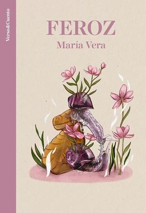 FEROZ | 9788403523814 | VERA, MARÍA | Llibreria L'Illa - Llibreria Online de Mollet - Comprar llibres online