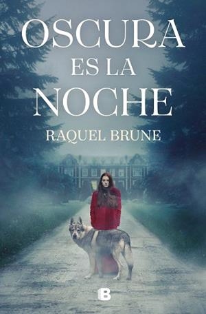 OSCURA ES LA NOCHE | 9788466675093 | BRUNE, RAQUEL | Llibreria L'Illa - Llibreria Online de Mollet - Comprar llibres online