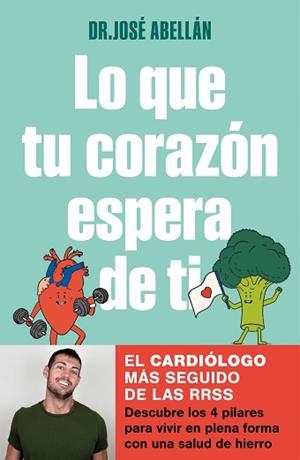 LO QUE TU CORAZÓN ESPERA DE TI | 9788425363610 | ABELLÁN, JOSÉ | Llibreria L'Illa - Llibreria Online de Mollet - Comprar llibres online