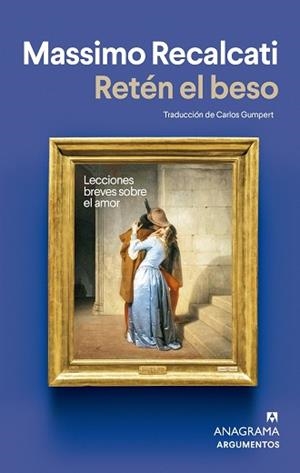 RETÉN EL BESO | 9788433904980 | RECALCATI, MASSIMO | Llibreria L'Illa - Llibreria Online de Mollet - Comprar llibres online