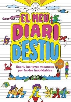 MEU DIARI D' ESTIU 2023, EL | 9788419172983 | EL HEMATOCRÍTICO | Llibreria L'Illa - Llibreria Online de Mollet - Comprar llibres online