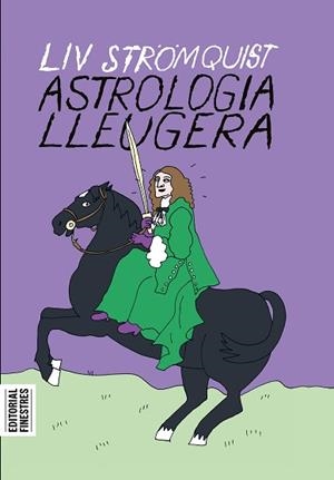 ASTROLOGIA LLEUGERA | 9788419523075 | STRÖMQUIST, LIV | Llibreria L'Illa - Llibreria Online de Mollet - Comprar llibres online