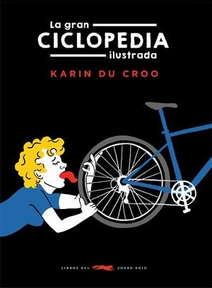 GRAN CICLOPEDIA ILUSTRADA, LA | 9788412674811 | DU CROO, KARIN | Llibreria L'Illa - Llibreria Online de Mollet - Comprar llibres online