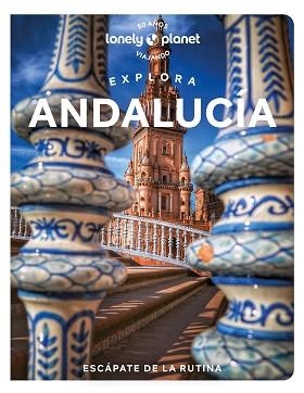 EXPLORA ANDALUCÍA 1 | 9788408268093 | NOBLE, ISABELLA/KAMINSKI, ANNA/FLORES WATSON, FIONA | Llibreria L'Illa - Llibreria Online de Mollet - Comprar llibres online