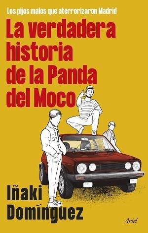 VERDADERA HISTORIA DE LA PANDA DEL MOCO, LA | 9788434436251 | DOMÍNGUEZ, IÑAKI | Llibreria L'Illa - Llibreria Online de Mollet - Comprar llibres online
