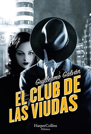 CLUB DE LAS VIUDAS, EL | 9788491399612 | GALVÁN, GUILLERMO | Llibreria L'Illa - Llibreria Online de Mollet - Comprar llibres online