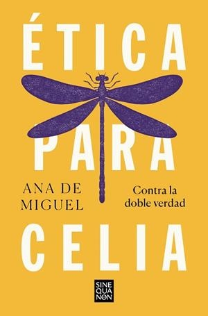 ÉTICA PARA CELIA | 9788466672504 | DE MIGUEL, ANA | Llibreria L'Illa - Llibreria Online de Mollet - Comprar llibres online