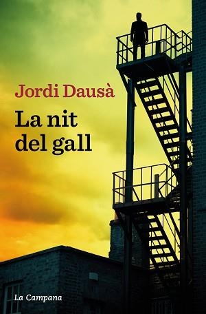 NIT DEL GALL, LA | 9788419245205 | DAUSÀ, JORDI | Llibreria L'Illa - Llibreria Online de Mollet - Comprar llibres online