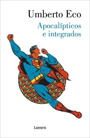 APOCALÍPTICOS E INTEGRADOS | 9788426407993 | ECO, UMBERTO | Llibreria L'Illa - Llibreria Online de Mollet - Comprar llibres online