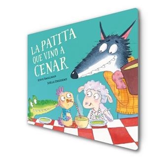 PATITA QUE VINO A CENAR, LA | 9788448864408 | SMALLMAN, STEVE/DREIDEMY, JOËLLE | Llibreria L'Illa - Llibreria Online de Mollet - Comprar llibres online