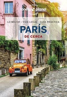 PARÍS DE CERCA 7 | 9788408269472 | LE NEVEZ, CATHERINE/CARILLET, JEAN-BERNARD/FONG YAN, FABIENNE | Llibreria L'Illa - Llibreria Online de Mollet - Comprar llibres online