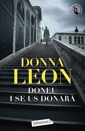 DONEU I SE US DONARÀ | 9788419107664 | LEON, DONNA | Llibreria L'Illa - Llibreria Online de Mollet - Comprar llibres online