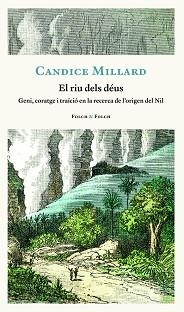 RIU DELS DÉUS, EL | 9788419311818 | MILLARD, CANDICE | Llibreria L'Illa - Llibreria Online de Mollet - Comprar llibres online