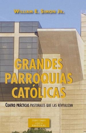 GRANDES PARROQUIAS CATÓLICAS | 9788422020455 | SIMON JR,, WILLIAM E.