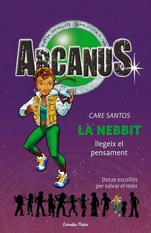 NEBBIT LLEGEIX EL PENSAMENT, LA | 9788497088305 | SANTOS, CARE | Llibreria L'Illa - Llibreria Online de Mollet - Comprar llibres online