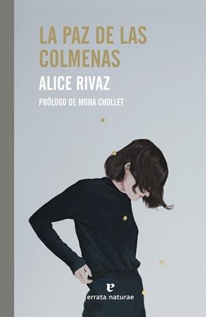 PAZ DE LAS COLMENAS, LA | 9788419158369 | RIVAZ, ALICE | Llibreria L'Illa - Llibreria Online de Mollet - Comprar llibres online