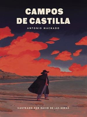 CAMPOS DE CASTILLA | 9788419466761 | HERAS, DAVID DE LAS/MACHADO, ANTONIO | Llibreria L'Illa - Llibreria Online de Mollet - Comprar llibres online