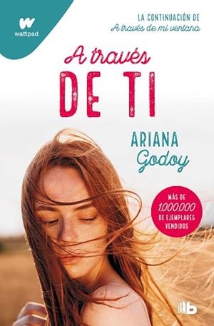 A TRAVÉS DE TI  | 9788413147970 | GODOY, ARIANA | Llibreria L'Illa - Llibreria Online de Mollet - Comprar llibres online