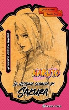 NARUTO SAKURA (NOVELA) | 9788411402194 | KISHIMOTO, MASASHI | Llibreria L'Illa - Llibreria Online de Mollet - Comprar llibres online