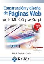 CONSTRUCCIÓN Y DISEÑO DE PÁGINAS WEB CON HTML, CSS Y JAVASCRIPT. EDICIÓN 2023 | 9788419857163 | VVAA