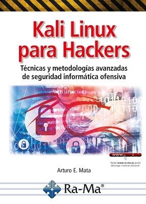 KALI LINUX PARA HACKERS | 9788419444790 | MATA GARC­A, ARTURO ENRIQUE