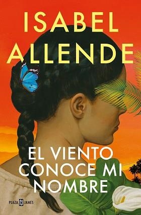 VIENTO CONOCE MI NOMBRE, EL | 9788401032004 | ALLENDE, ISABEL | Llibreria L'Illa - Llibreria Online de Mollet - Comprar llibres online