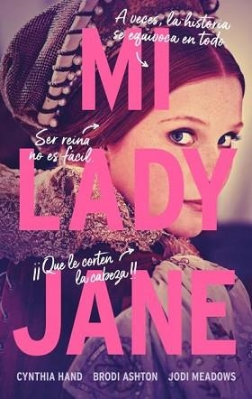 MI LADY JANE | 9788419252289 | CYNTHIA HAND/MEADOWS, JODI/ASHTON, BRODI | Llibreria L'Illa - Llibreria Online de Mollet - Comprar llibres online