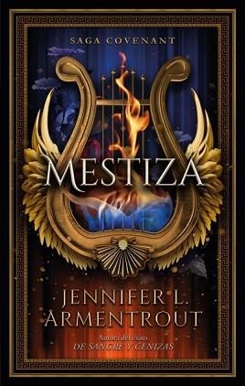 MESTIZA | 9788419252258 | ARMENTROUT, JENNIFER | Llibreria L'Illa - Llibreria Online de Mollet - Comprar llibres online