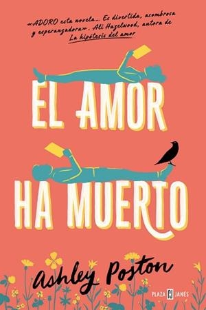 AMOR HA MUERTO, EL | 9788401031977 | POSTON, ASHLEY | Llibreria L'Illa - Llibreria Online de Mollet - Comprar llibres online