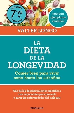 DIETA DE LA LONGEVIDAD, LA | 9788466371629 | LONGO, VALTER | Llibreria L'Illa - Llibreria Online de Mollet - Comprar llibres online