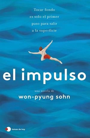 IMPULSO, EL | 9788499989600 | WON-PYUNG SOHN | Llibreria L'Illa - Llibreria Online de Mollet - Comprar llibres online