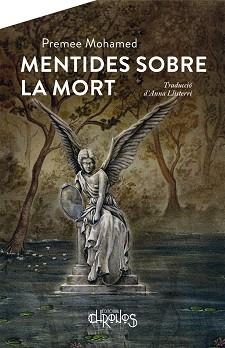 MENTIDES SOBRE LA MORT  | 9788412498073 | MOHAMED, PREMEE | Llibreria L'Illa - Llibreria Online de Mollet - Comprar llibres online