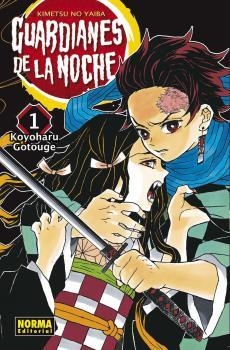 GUARDIANES DE LA NOCHE 01 (CAMBIO PVP) | 9788467960969 | KOYOHARU GOTOUGE | Llibreria L'Illa - Llibreria Online de Mollet - Comprar llibres online