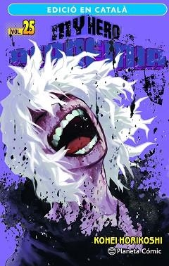 MY HERO ACADEMIA Nº 25 (CATALÀ) | 9788411401999 | HORIKOSHI, KOHEI | Llibreria L'Illa - Llibreria Online de Mollet - Comprar llibres online