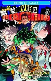 MY HERO ACADEMIA Nº 26 (CATALÀ) | 9788411402002 | HORIKOSHI, KOHEI | Llibreria L'Illa - Llibreria Online de Mollet - Comprar llibres online