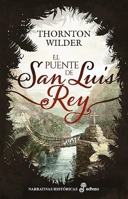 PUENTE DE SAN LUIS REY, EL | 9788435064316 | WILDER, THORNTON | Llibreria L'Illa - Llibreria Online de Mollet - Comprar llibres online