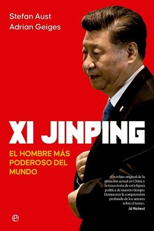 XI JINPING | 9788413846194 | AUST, STEFAN/GEIGES, ADRIAN