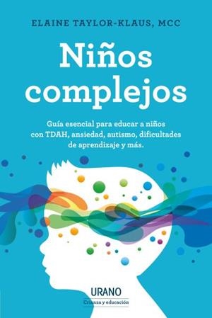 NIÑOS COMPLEJOS | 9788418714009 | TAYLOR-KLAUS, ELAINE | Llibreria L'Illa - Llibreria Online de Mollet - Comprar llibres online