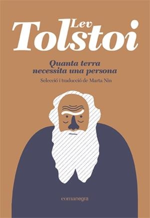 QUANTA TERRA NECESSITA UNA PERSONA  | 9788419590398 | TOLSTOI, LEV | Llibreria L'Illa - Llibreria Online de Mollet - Comprar llibres online