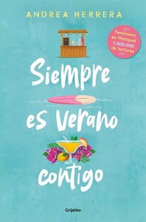 SIEMPRE ES VERANO CONTIGO | 9788425364938 | HERRERA, ANDREA | Llibreria L'Illa - Llibreria Online de Mollet - Comprar llibres online